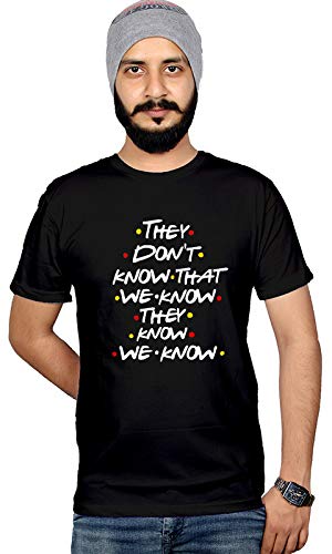 Graphic Printed T-Shirt for Men & Women | Funny Quote Cotton T-Shirt | THEYDONTKNOW Tee| Stylish THEYDONTKNOW T-Shirt | Half Sleeve | Round Neck T Shirt | 100% Cotton T-Shirt | Short Sleeve T shirt