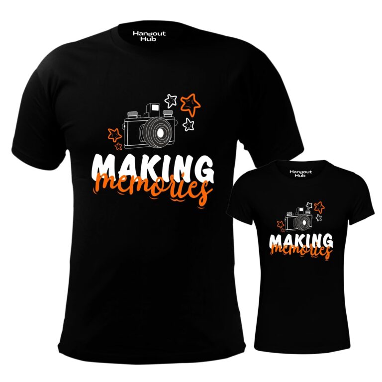Hangout Hub Men’s Girl’s T shirts | Cotton |Round Neck |Printed Making Memories| Black | White| Green | Regular Fit | dad Daughter combo Set Of 2